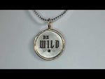 Heather B. Moore Silver & Gold Be Wild Round Charm